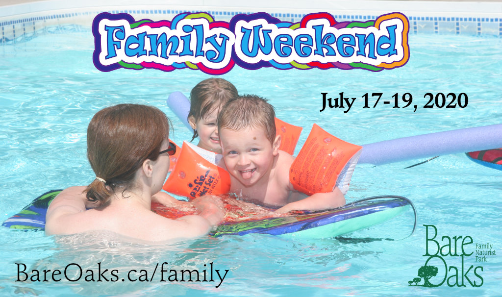 Family Weekend - July 17-19